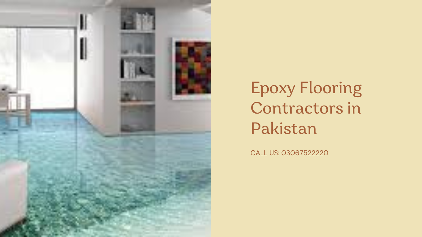 Epoxy Flooring Contractors in Pakistan